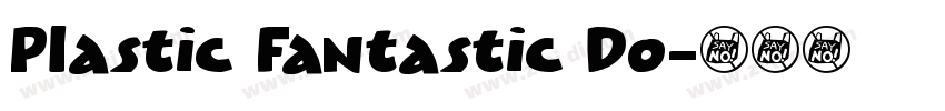 Plastic Fantastic Do字体转换